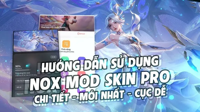 Các Mod Skin Liên Quân Nổi Bật Và Phổ Biến